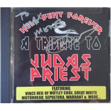 CD - Various – Hell Bent Forever - A Tribute To Judas Priest - ( автограф Tim "Ripper")