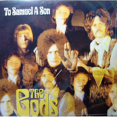 The Gods – To Samuel A Son LP - Germany 2013  - 03502