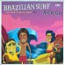 Various - Brazilian Surf A-Go-Go: The Attack Of The Tiki Waves Vol.1 LP - GROO 006 LP