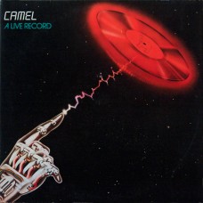 Camel – A Live Record  2LP - 1978  Germany