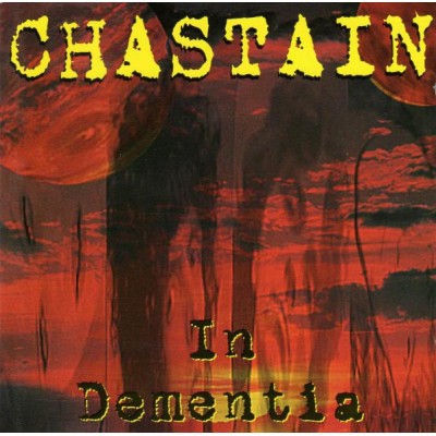 CD -  Chastain – In Dementia - Europe, Original! 4013971101221