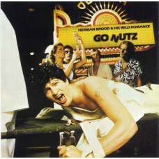 Herman Brood & His Wild Romance – Go Nutz LP - 1980 Germany 