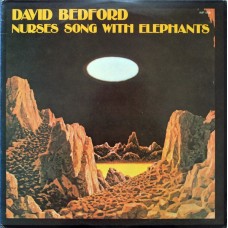 David Bedford – Nurses Song With Elephants LP - 1977 US