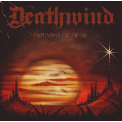 CD Deathwind - Triumph Of Fear