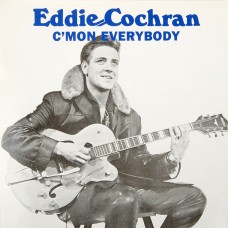 Eddie Cochran - C'Mon Everybody LP 1985 Denmark