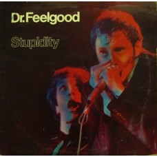 Dr. Feelgood – Stupidity LP - UK 1976