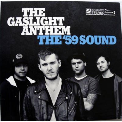 The Gaslight Anthem – The '59 Sound
