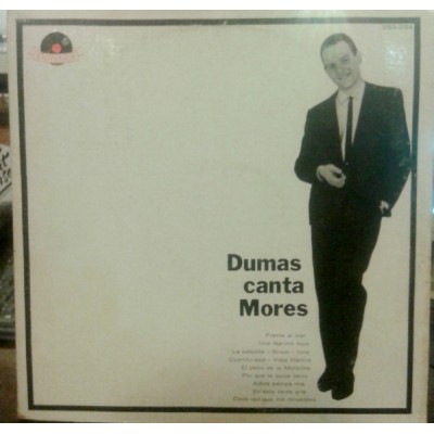 Enrique Dumas – Dumas Canta Mores LP Argentina - 250-254 250-254