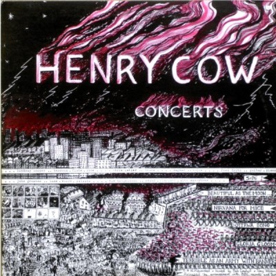 Henry Cow – Concerts  2 LP - France - LTM 1011-1012