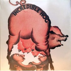 Incredible Hog – Incredible Hog LP - Liechtenstein 2015