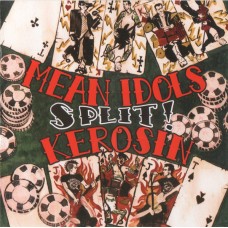 CD Mean Idols / Kerosin – Mean Idols / Kerosin