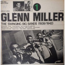Glenn Miller – The Swinging Big Bands (1939/1942) 1 LP 