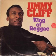 JImmy Cliff - King Of Reggae LP 1976 Sweden