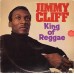 JImmy Cliff - King Of Reggae LP 1976 Sweden - 7C 050-05404