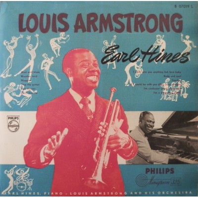 Louis Armstrong And His Orchestra – Louis Armstrong And Earl Hines LP 1955 The Netherlands - B 07019 L