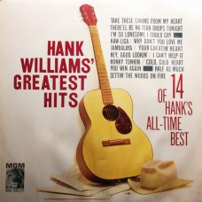 Hank Williams – Hank Williams' Greatest Hits (14 Of Hank's All-Time Best)  LP