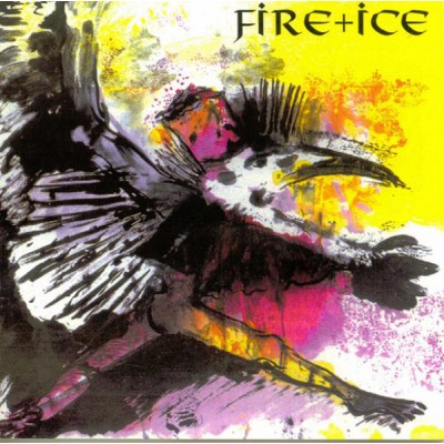 Fire + Ice – Birdking  LP - 2016 UK - FREMD LP 2000