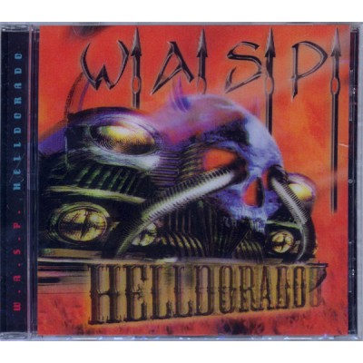 CD W.A.S.P. - Helldorado CD Jewel Case 3-D обложка 1999 UK - SMACD818