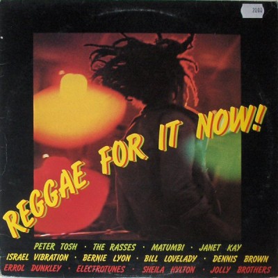 Various – Reggae For It Now! LP 1980 Sweden (Peter Tosh, The Rasses, Matumbi, Bill Lovelady, Dennis Brown и др.) - 7C 056-35723