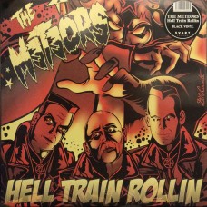 The Meteors - Hell Train Rollin LP