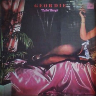 Geordie – Mala Mujer LP - 8580