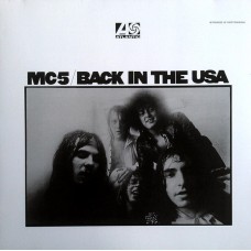 MC5 – Back In The USA  LP 2013 Europe