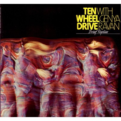 Ten Wheel Drive With Genya Ravan – Brief Replies LP - 2425 022