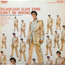 Elvis Presley – 50,000,000 Elvis Fans Can't Be Wrong (Elvis' Gold Records, Vol. 2) LP 1976 Italy