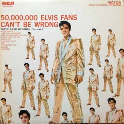 Elvis Presley – 50,000,000 Elvis Fans Can't Be Wrong (Elvis' Gold Records, Vol. 2) LP 1976 Italy -  JS-6114