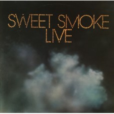 Sweet Smoke – Sweet Smoke Live  LP