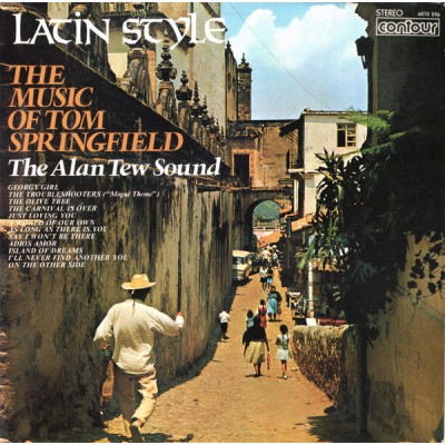 The Alan Tew Sound – Latin Style - The Music Of Tom Springfield LP - 6870 596