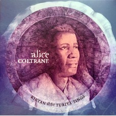 Alice Coltrane – Kirtan: Turiya Sings 2 LP - Worldwide 2021