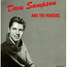 Dave Sampson And The Hunters – Dave Sampson And The Hunters  LP