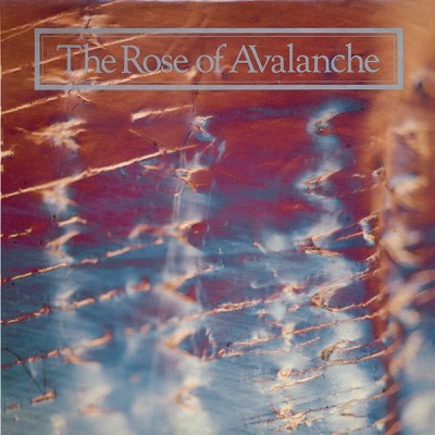 The Rose Of Avalanche – The Rose Of Avalanche  LP - Conte104