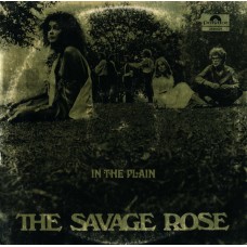 The Savage Rose – In The Plain LP 