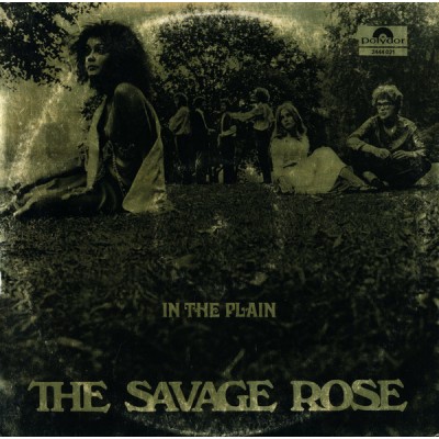 The Savage Rose – In The Plain LP - 2444 021