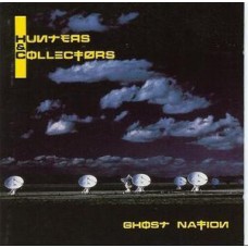 Hunters & Collectors – Ghost Nation LP