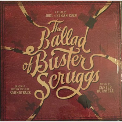 Carter Burwell – The Ballad of Buster Scruggs (Original Motion Picture Soundtrack) LP - 398122-2