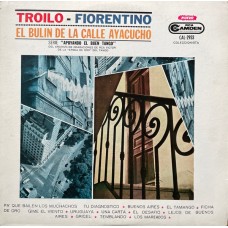 Troilo - Fiorentino – El Bulín De La Calle Ayacucho LP Argentina