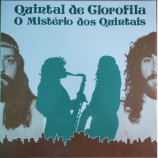 Quintal De Clorofila – O Mistério Dos Quintais LP