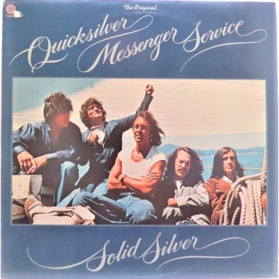 Quicksilver Messenger Service – Solid Silver LP - ST-11462