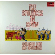 The Spotnicks – The Spotnicks In Spain (Bailemos Con Los Spotnicks)  LP