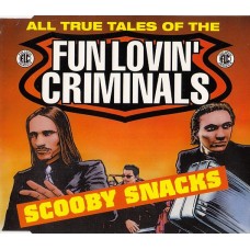 CD Fun Lovin' Criminals – Scooby Snacks CD-single, Promo