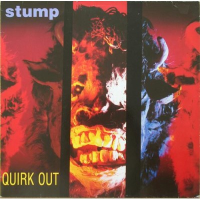 Stump – Quirk Out LP - 208 419