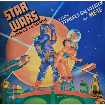 Meco – Star Wars La Guerra de las Galaxias y Otros Temores Galacticos LP Argentina - AVS-4509 AVS-4509