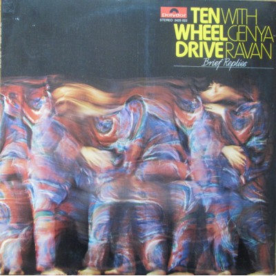 Ten Wheel Drive With Genya Ravan – Brief Replies LP - 2425 022