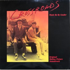 Ry Cooder – Crossroads - Original Motion Picture Soundtrack