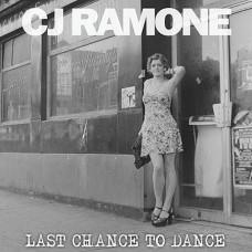 CJ Ramone - Last Chance To Dance LP + вкладка