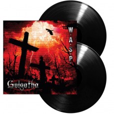 W.A.S.P. - Golgotha 2LP, Ltd Ed, 180 Gram NPR 600 Vinyl