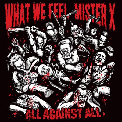 What We Feel / Mister X – All Against All FFM054CD